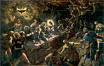 『最後の晩餐』 ティントレット 1592-1594 画布、油彩 365×568cm サン・ジョルジョ・マッジョーレ教会