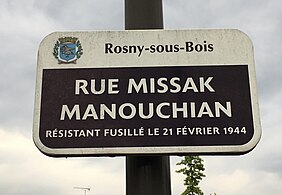 Panneau de la rue Missak Manouchian de Rosny-sous-Bois disant « Résistant fusillé le 21 février 1944 ».