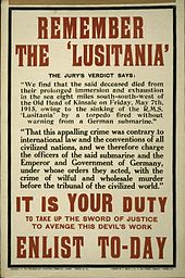 A poster with large red letters. Most prominent are the phrases "Remember the Lusitania. It is YOUR Duty. Enlist To-Day".