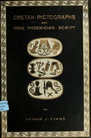 Критские пиктограммы и прафиникийское письмо, Эванс А. 1895