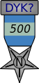 {{The 500 DYK Nomination Medal}} – Award for (500) or more nomination contributions to DYK.