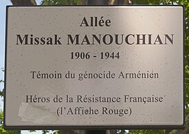 Panneau de l'allée Missak Manouchian de Montpellier disant « Témoin du génocide Arménien. Héros de la Résistance française et membre du groupe de l'Affiche rouge ».