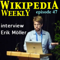 Erik Möller Interview
