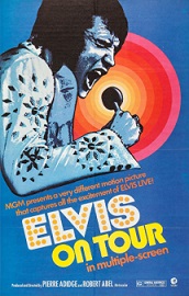 Promotional poster for Elvis On Tour. The illustration features Elvis Presley wearing a jumpsuit and singing to a microphone. The poster has a blue background, while surrounding the microphone, circles on a color scale from orange to red from the inner to the outer circle are seen. The caption under Presley's figure reads "MGM presents a very different motion picture that captures all of the excitement of ELVIS LIVE!". Under the caption, the title reads "ELVIS ON TOUR" "in multiple screen"