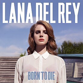 Обложка альбома Ланы Дель Рей «Born to Die» (2012)